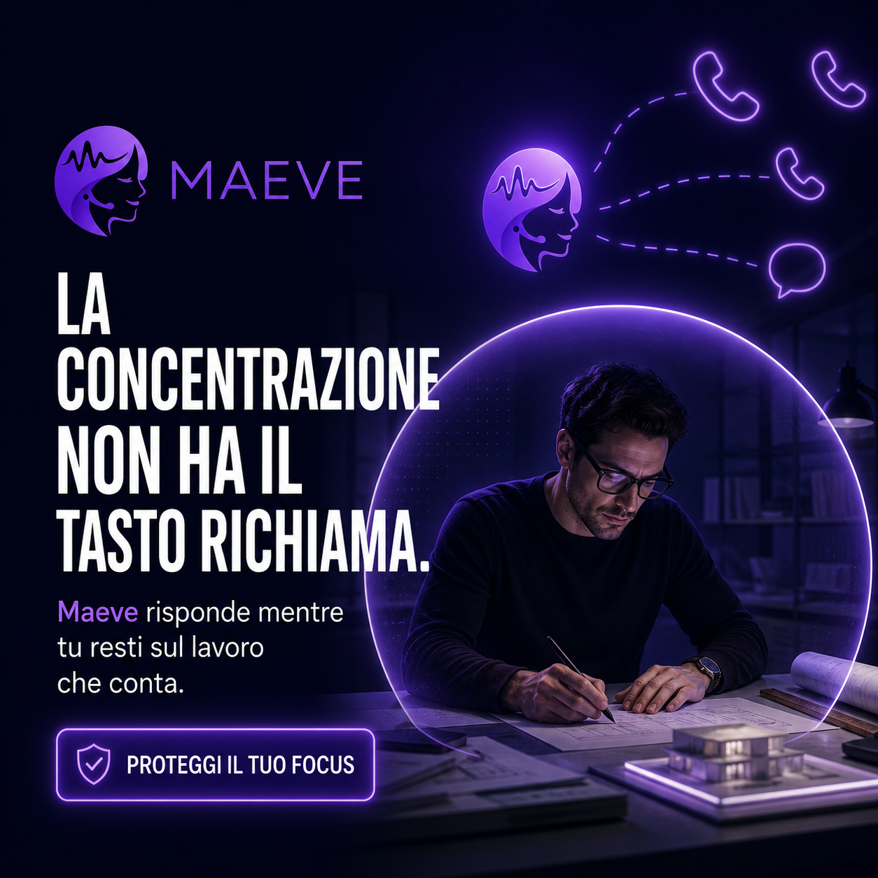 La concentrazione non ha il tasto richiama: Maeve risponde mentre tu resti sul lavoro che conta